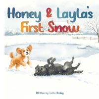 La Primera Nieve de Honey y Layla (Spanish Edition) B0HBFBWRSN Book Cover