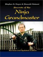 Secrets from the Ninja Grandmaster 1581603754 Book Cover