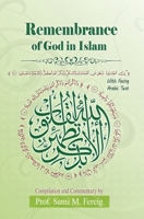 Remembrance of God in Islam, with Facing Arabic Text 1777608015 Book Cover
