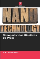 Nanopartículas Bioativas de Prata (Portuguese Edition) 6208025524 Book Cover