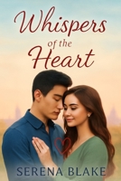 Whispers of the Heart B0FG3GRHF4 Book Cover
