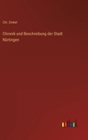 Chronik und Beschreibung der Stadt Nürtingen 3368704303 Book Cover