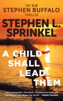 A Child Shall Lead Them 1958128821 Book Cover