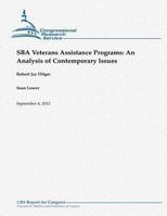 Sba Veterans Assistance Programs: An Analysis of Contemporary Issues 1508893187 Book Cover