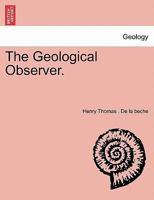 The Geological Observer 1241527458 Book Cover