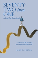 SEVENTY-TWO into ONE: A One-Year Devotional 1665799307 Book Cover