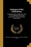 Catalogue of War Publications 1361204125 Book Cover