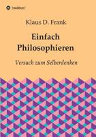 Einfach Philosophieren 3746938791 Book Cover