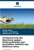 Verbesserung der Resistenz gegen Pilzkrankheiten bei Kartoffeln mithilfe des Defensin-Gens 6209654223 Book Cover