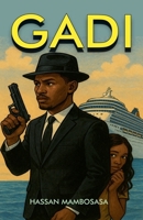 Gadi (Swahili Edition) B0FRJBVV9S Book Cover