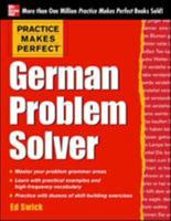 Practice Makes Perfect German Problem Solver: With 130 Exercises 0071791159 Book Cover