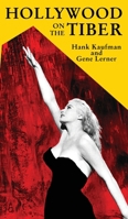 Hollywood on the Tiber B0DPYXPQ1C Book Cover