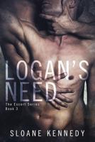 Logan's Need 1512271209 Book Cover