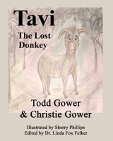 Tavi the Lost Donkey 1630666386 Book Cover