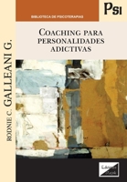 Coaching para personalidades adictivas 9563927869 Book Cover