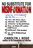 No Substitute for Misinformation (Subbing isn't for Sissies #7) 0996864555 Book Cover