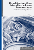 Ehenichtigkeitsverfahren Bei Psychisch Bedingten Konsensmängeln: Der Sachverständigenbeweis 3506780956 Book Cover