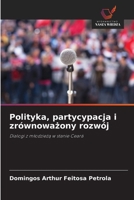 Polityka, partycypacja i zrównowazony rozwój (Polish Edition) 6208638585 Book Cover