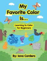 My Favorite Color Is 0692743197 Book Cover