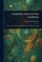 Darwin, and After Darwin 1023263750 Book Cover