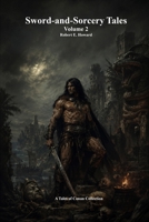 Sword-and-Sorcery Tales: Volume 2 1773566431 Book Cover