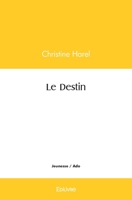 Le Destin (French Edition) 2414543647 Book Cover