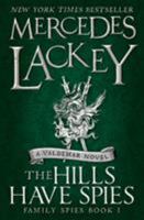 The Hills Have Spies 0756413184 Book Cover