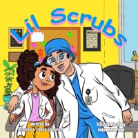 Lil Scrubs B0DPSC4KNC Book Cover