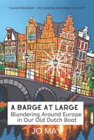 A Barge at Large 150331328X Book Cover