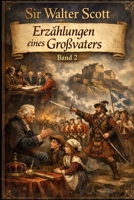 Erzählungen eines Großvaters: Band 2 (German Edition) B0GPMXVSNG Book Cover
