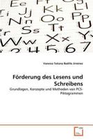 Förderung des Lesens und Schreibens: Grundlagen, Konzepte und Methoden von PCS-Piktogrammen 3639381416 Book Cover