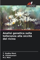 Analisi genetica sulla tolleranza alla siccità del ricino 6630254104 Book Cover