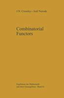 Combinatorial functors (Ergebnisse der Mathematik und ihrer Grenzgebiete) 3642859356 Book Cover