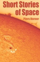 Short Stories of Space B08T6MCBTT Book Cover
