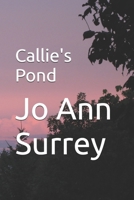 Callie's Pond B0FGJ3B3S1 Book Cover
