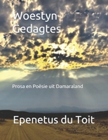 Woestyn Gedagtes: Prosa en Poësie uit Damaraland B08KVK1VBS Book Cover