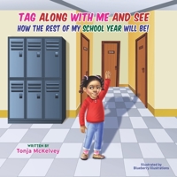 TAG ALONG WITH ME AND SEE B0CF4CWM2T Book Cover