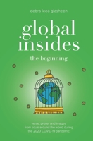Global Insides: The Beginning B08HTBB7TN Book Cover