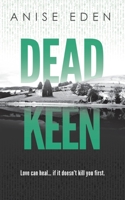 Dead Keen (Things Unseen Book 2) 1922679895 Book Cover