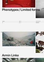 Armin Linke: Phenotypes/Limited Forms 3037785756 Book Cover