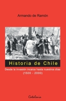 Historia De Chile 9568303049 Book Cover