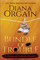 Bundle of Trouble 0425229246 Book Cover