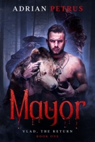 The Mayor: Vlad, the return B08GMYJJ2X Book Cover