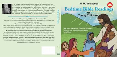 Bedtime Bible Readings for Young Children: 60 Short Narratives Featuring Creation, Noah's Ark, Daniel, Jonah, Jesus, and More B0FGWDHGMG Book Cover