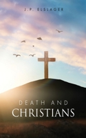 Death and Christians 1662861893 Book Cover