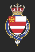 Preston: Preston Coat of Arms and Family Crest Notebook Journal (6 x 9 - 100 pages) 167688761X Book Cover