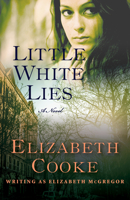 Little White Lies 1504019458 Book Cover