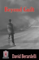 Beyond Guilt 178695723X Book Cover