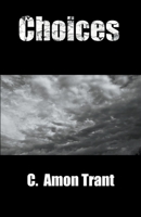 Choices B0B6XX8R14 Book Cover