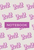 Notebook: Uwu Cuteness Overload Purple Pink Typography Meme 1091416222 Book Cover